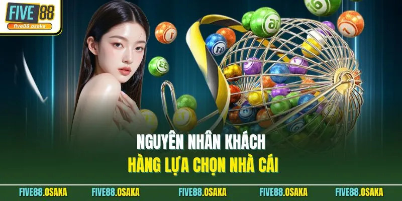 Dàn Lô 6 Số Cao Cấp Hôm Nay Tại Nhà Cái Five88 Siêu Chuẩn 4 Nguyên nhân khách hàng lựa chọn nhà cái