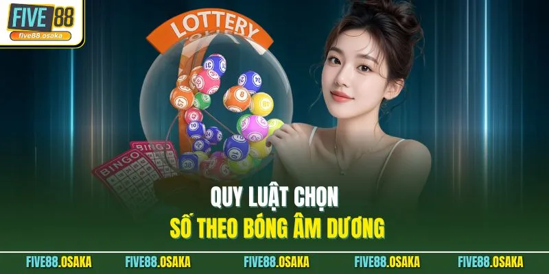 Soi Cầu 4 Số Vip 247 Hôm Nay Tại Five88 Chuẩn Nhất 3 Quy luật chọn số theo bóng âm dương