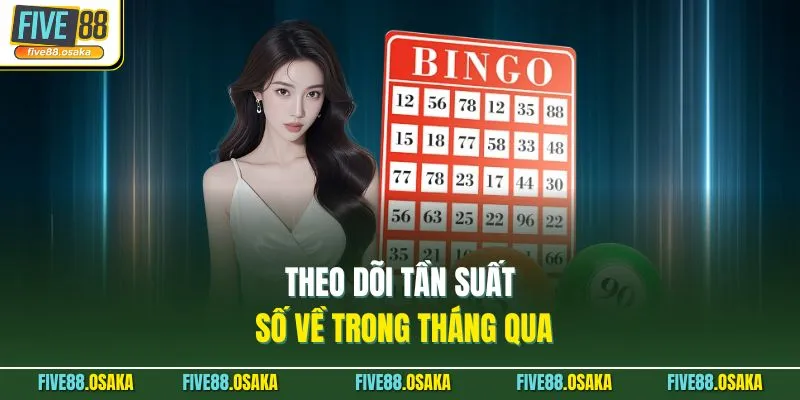 Dàn Đề 70 Số Khung 2 Ngày Bất Bại Tại Five88 Hiện Nay 3 Theo dõi tần suất số về trong tháng qua